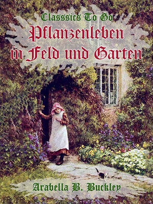 cover image of Pflanzenleben in Feld und Garten